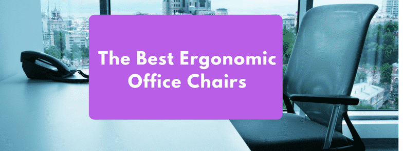 The 8 Best Ergonomic Office Chairs